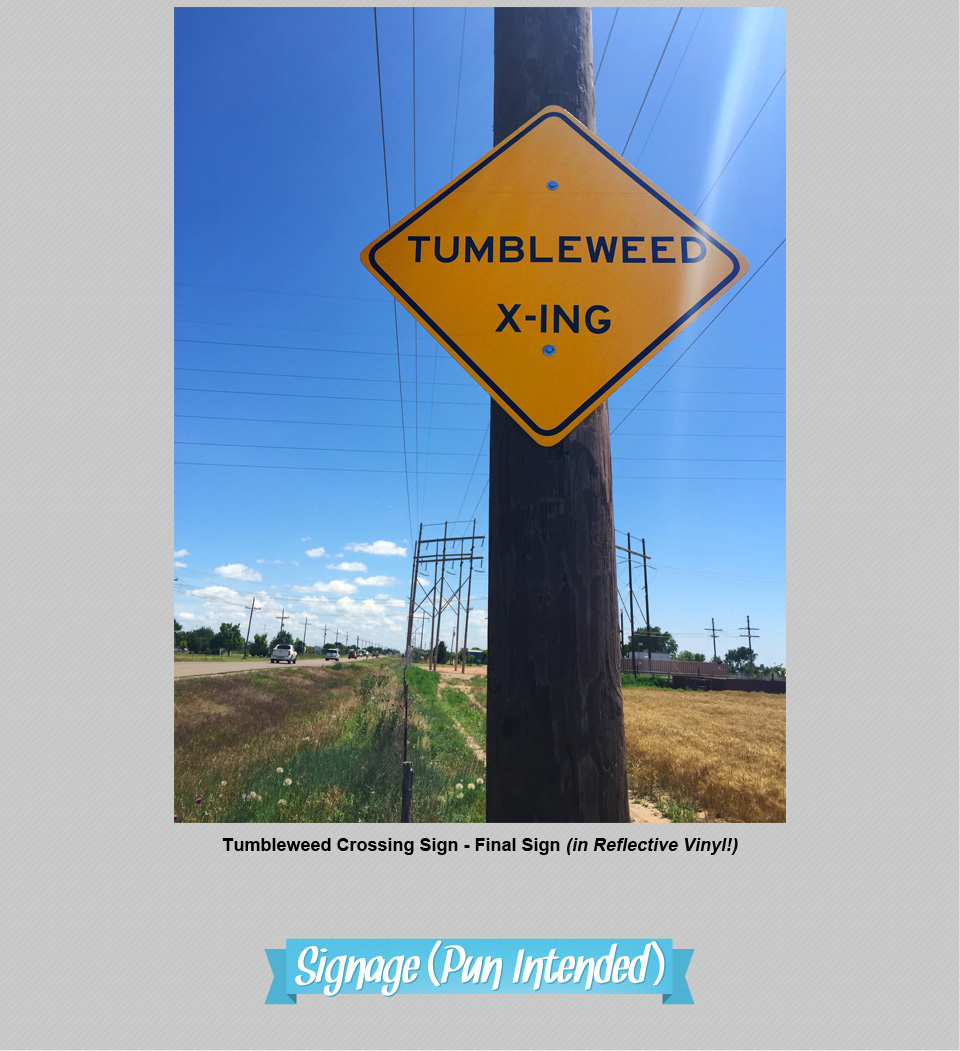 Signage (Pun Inteded) #2 | Design, Branding, Advertising, & Marketing for Tumbleweed-Mfg | Octane Studios Amarillo, TX